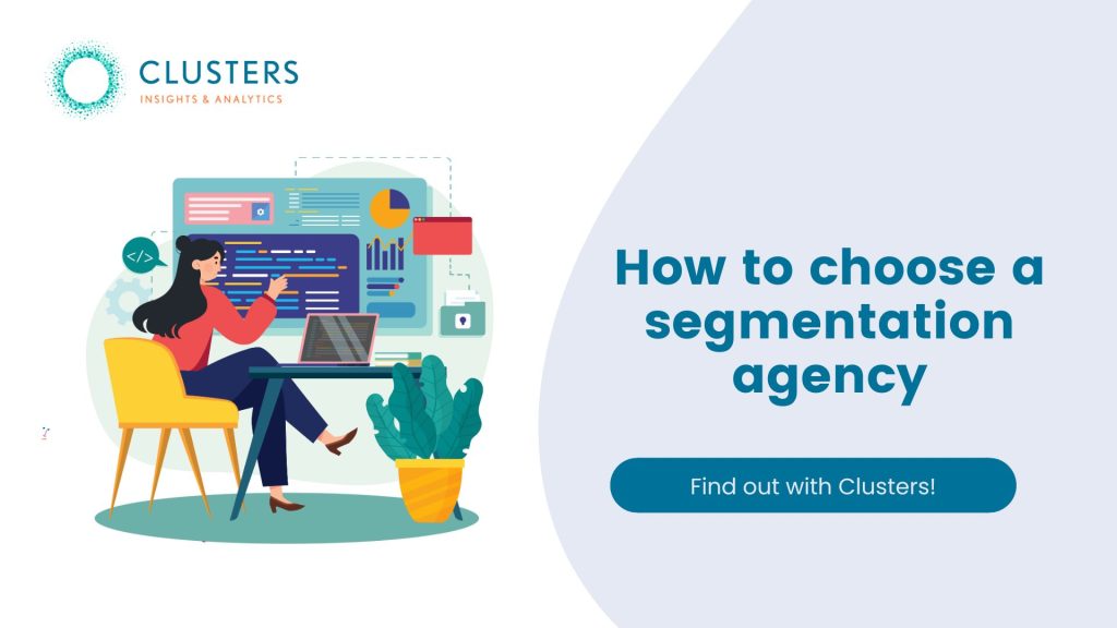 How to pick the right segmentation agency for your business